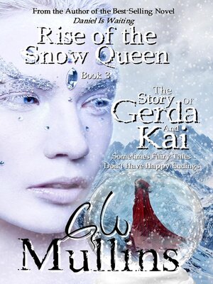 cover image of Rise of the Snow Queen Book Three the Story of Gerda and Kai